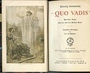 "Quo vadis",Hist. Roman aus d. Zeit d. Kaisers Nero / Heinrich Sienkiewicz. Autor. Übers. von E. ...