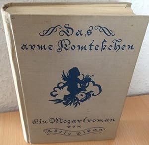 Das arme Komteßchen,Ein Mozartroman f. junge Mädchen / Adele Elkan. Mit 40 Scherenschn. von Elisa...