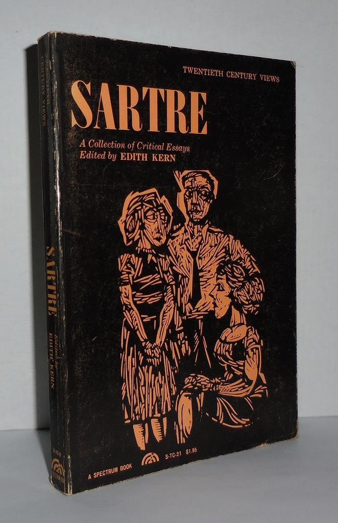 SARTRE A Collection of Critical Essays - Kern, Edith (editor) - Frederic Jameson, Henri Peyre, Eric Bentley, Et Al