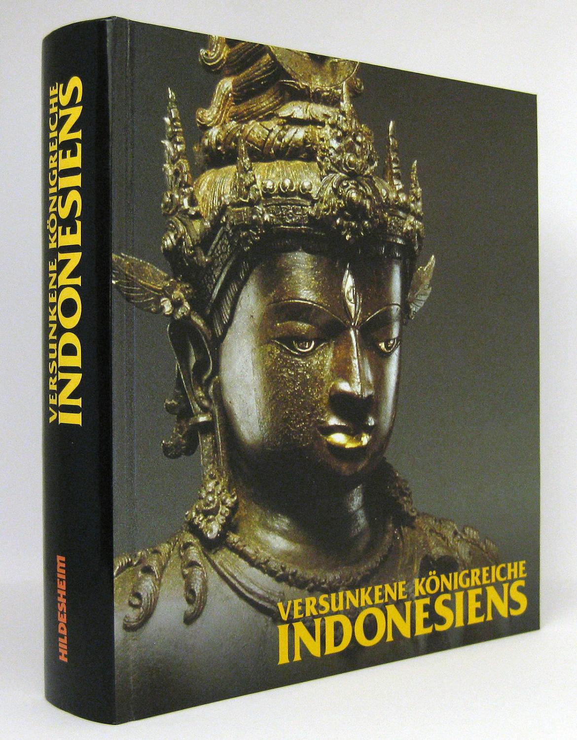 Versunkene Königreiche Indonesiens (Katalog-Handbücher)