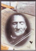 Jules Siber Paganinis Wiederkehr: Ein Leben für die Kunst