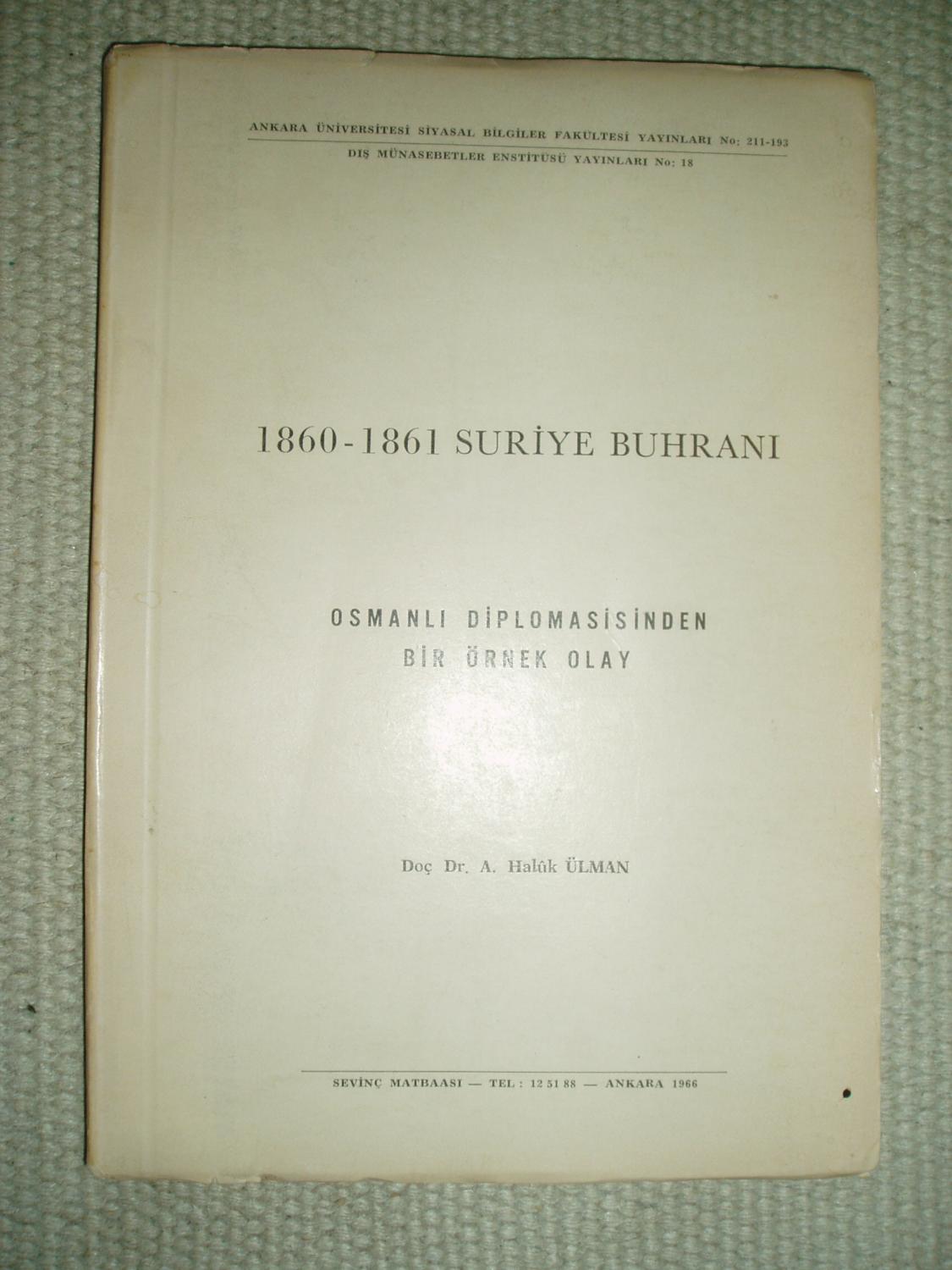 Sultan Abdulaziz Devri Osmanli Kara Ordusu 1861 1876 Unal Ugur N A N A 9789751631695 Amazon Com Books