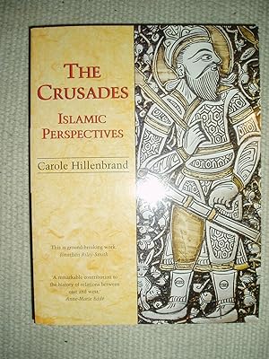 The Crusades : Islamic Perspectives