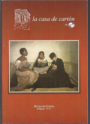La Casa De Cartón. Revista De Cultura. Nº 17. II Época. Verano Otoño 1999