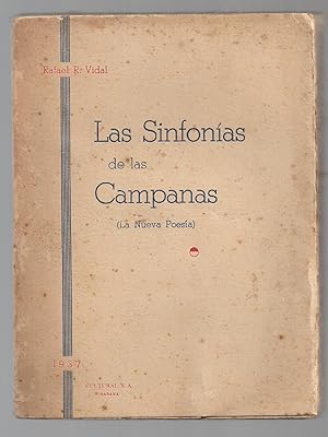 Las Sinfonías De Las Campanas. Opus 56. La Nueva Poesía