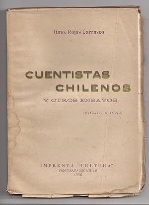 Cuentista Chilenos y Otros Ensayos (Estudios Críticos)