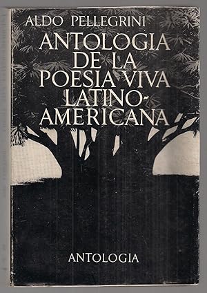 Antología De La Poesía Viva Latinoamericana