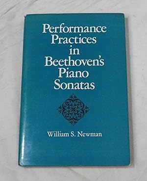 Performance Practices in Beethoven's Piano Sonatas