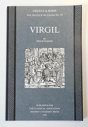 Virgil (Greece & Rome: New Surveys In The Classics No. 28)