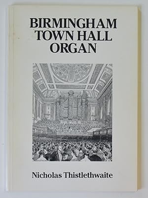 Birmingham Town Hall Organ