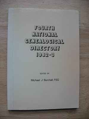Fourth National Genealogical Directory 1982-3