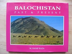 Balochistan past & Present