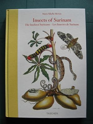 Insects of Surinam : Die Insekten Surinams : Les Insectes de Surinam. Metamorphosis Insectorum Su...