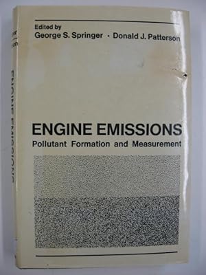 Engine Emissions : Pollutant Formation and Measurement