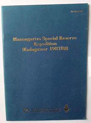 Manongarivo Special Reserve Expedition : Madagascar 1987/88