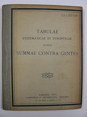 Tabulae Systematicae et Synopticae totius Summae Contra Gentes