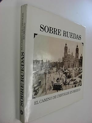 Sobre Ruedas : El Camino de Chrysler en Mexico