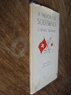 A Memory of Solferino [Un Souvenir de Solferino]