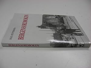 Bergensordboken : Ord - uttrykk - vendinger og begrep i Bergens bymal