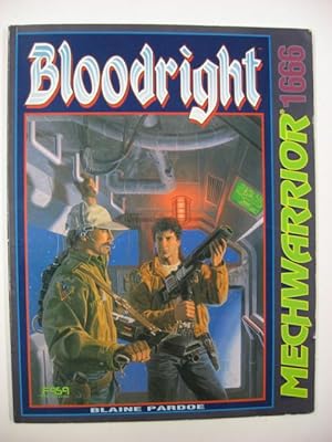 Bloodright . Mechwarrior 1666