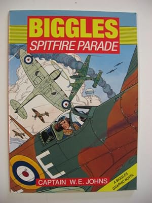Biggles : Spitfire Parade. A Biggles Graphic Novel.