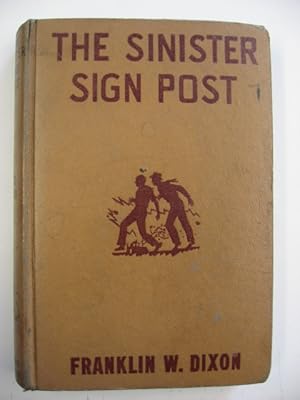 The Sinister Sign Post. The Hardy Boys.