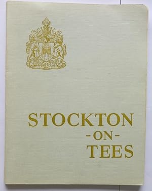 Stockton-On-Tees : Official Handbook and Industrial Review