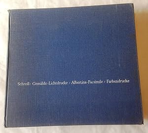 Schroll: Gemalde-Lichtdrucke, Albertina-Facsimile, Farbendrucke, Kunst-Postkarten, Original-Graphik