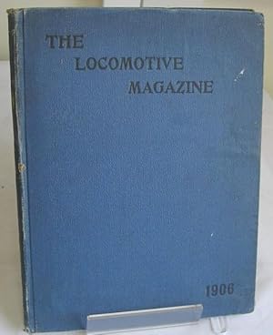 The Locomotive Magazine Volume 12 (January-December, 1906)