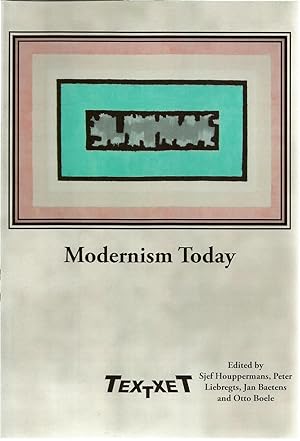Modernism Today
