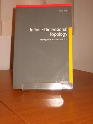 INFINITE-DIMENSIONAL TOPOLOGY - Prerequisites and Introduction