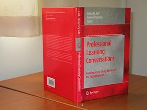 PROFESSIONAL LEARNING CONVERSATIONS - CHALLENGES IN USING EVIDENCE FOR IMPROVEMENT - Professional...