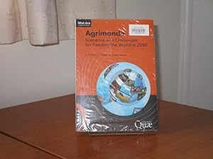 AGRIMONDE - Scenarios and Challenges for Feeding the World in 2050 [English Text]