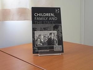 CHILDREN, FAMILY AND THE STATE