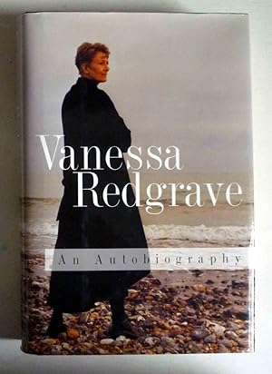 VANESSA REDGRAVE - An Autobiography