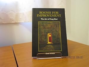 ROOMS FOR IMPROVEMENT - The Art of Feng Shui