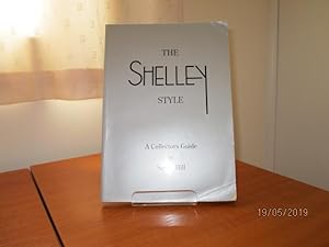 THE SHELLEY STYLE - A Collectors Guide