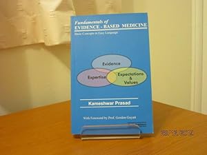 FUNDAMENTALS OF EVIDENCE-BASED MEDICINE - Basic Concepts in Easy Language