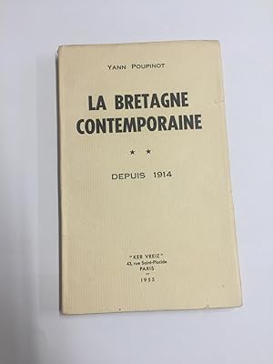 La Bretagne Contemporaine Depuis 1914