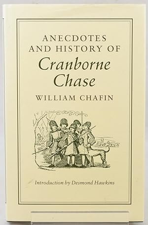 Anecdotes and History of Cranborne Chase