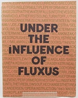 Under The Influence Of Fluxus