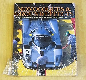 Monocoques and Ground Effects: The World Manufacturers and Sports Car Championships in Photograph...