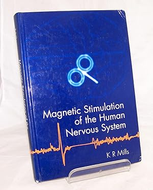 Magnetic Stimulation of the Human Nervous System