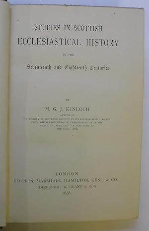 Studies in Scottish Ecclestiastical History in the Seventeenth and Eighteenth Centuries