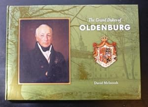 The Grand Dukes of Oldenburg