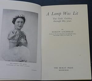 A Lamp Was Lit - The Girl's Guildry Through 50 Years