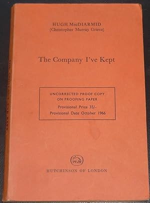 The Company I've Kept (Uncorrected Proof Copy)