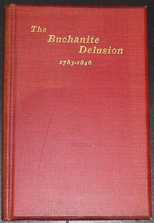 History of the Buchanite Delusion: 1783-1846