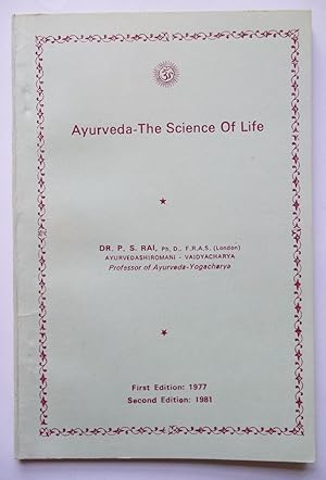 Ayurveda - The Science of Life