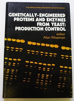 Genetically-Engineered Proteins and Enzymes from Yeast